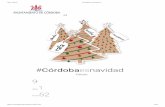 Córdoba es navidad - media.laguiago.comrdoba-es-Navidad-_.pdf26/11/2019 Córdoba es Navidad | 3/18 D es de 04/12/2019 h a s t a 06/01/2020 D e s d e 18: 30 h a s t a 21: 30 BELÉN