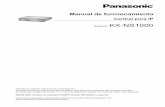 Central pura IP · 2018-11-19 · Manual de funcionamiento Central pura IP Modelo N° KX-NS1000 Gracias por adquirir este producto de Panasonic. Lea este manual con atención antes