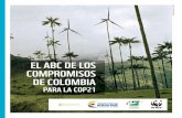EL ABC DE LOS COMPROMISOS DE COLOMBIAd2ouvy59p0dg6k.cloudfront.net/downloads/abc_de_los... · 2015-09-22 · El ABC de los compromisos de Colombia para la COP21 Página 2. ... Igualmente,