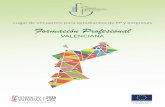 VALENCIANA - Foro de Oportunidades · Workshop: Generando Oportunidades Currículum 2.0 Conociéndome a mí mismo. Descubro mi talento a través del autoconocimiento Taller de búsqueda