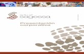 Presentación corporativa · Presentación del Grup SAGESSA 10 Ribera d’Ebre • Centros: 11 • Profesionales: 531 (personas físicas) • Porcentaje de facturación: 9,78 % RIBERA