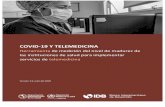 COVID-19 Y TELEMEDICINA - rets.epsjv.fiocruz.br · COVID-19 Y TELEMEDICINA - Herramienta de medición del nivel de madurez de las instituciones de salud para implementar servicios