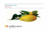 Memoria 2010 - AILIMPO – Asociación Interprofesional de ... · 2.2 AILIMPO presentó en Fruit Logística 2010 el Protocolo de Certiﬁcación de Almacenes de Limón 6 2.3 Manual