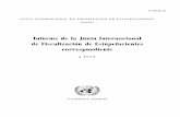Informe de la Junta Internacional de Fiscalización de ...€¦ · 5 6 Representación en asambleas internar,ionales ... Protocolo de 1946 Protocolo de 1948 Protocolo de 1953 COó1Vención