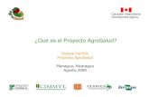 ¿Qué es el Proyecto AgroSalud?lac.harvestplus.org/wp-content/uploads/2009/09/Que...Proyecto AgroSalud Managua, Nicaragua Agosto 2009 ¿Qué Ofrece el Proyecto AgroSalud? Mejorar