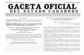 Valencia, 21 de octubre de 2003 EXTRAORDINARIA N°1545 …sgg.carabobo.gob.ve/gaceta/GACETAOFICIALNo1545.pdf · SAN JOAQUIN, Municipio SAN JOAQUIN. (Cargo Vacante). Ingreso por Concurso.