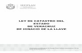 LEY DE BIENES - veracruz.gob.mx€¦ · Ley de Catastro del Estado de Veracruz de Ignacio de la Llave 4 Subprocuraduría de Legislación y Consulta Departamento de Legislación VIII