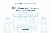 Código de leyes educativas - BOE.es · Códigos electrónicos Código de leyes educativas Selección y ordenación: Dolores López Ruiz Edición actualizada a 3 de junio de 2020