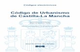 Código de Urbanismo de Castilla-La Manchaaparejadoresclm.org/assets/boe-068_codigo_de... · Códigos electrónicos Código de Urbanismo de Castilla-La Mancha Selección y ordenación: