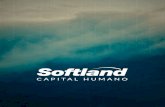 Softland Capital Humano - Comercial Pecas · 2016-11-27 · Softland Capital Humano es un software de gestión integral del talento que permite generar mayor valor en las organizaciones