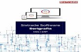 Serigrafia Sistrade Software€¦ · industriales. El objetivo principal de SISTRADE es ofrecer al mercado las mejores herramientas de sistemas de información, con el fin de ayudar