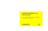 COMISIONAR LA JUSTICIA - DHnet...Comisionar la justicia: Las comisiones de la verdad y la justicia penal Índice: POL 30/004/2010 Amnistía Internacional, abril de 2010 1 RESUMEN Los