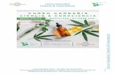 Curso Cannabis Ciencia & Consciencia · 2020-08-06 · Curso Cannabis Ciencia & Consciencia Asociación Blue Planet – Escuela Conciencia Activa C/Córcega,209 Bajos 08036 -Barcelona