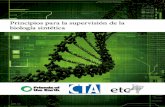 Principios para la supervisión de la biología sintética · Principios para la supervisión de la biología sintética 2 Introducción A partir de ingeniería biológica asistida