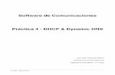 Software de Comunicaciones Práctica 4 - DHCP & Dynamic DNS...2.4. Conﬁguración de DHCP con DNS dinámico! 16 3. Partes opcionales! 23 3.1. Directiva authoritative! 23 3.2. Directiva