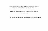Consulta de Operaciones Cambiarias (C.O.C.) · Consulta de Operaciones Cambiarias (C.O.C.) WEB SERVICE COCService Versión 2.3 Manual para el Desarrollador