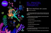EL PINCEL MÁGICO · 2020-04-24 · EL PINCEL MÁGICO Nuria Hache Toti Martínez de Lezea.-vacaciones, pero ya ha perdido la cuenta de los días que lleva sin salir, y ya no es tan