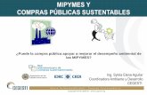 MIPYMES Y COMPRAS PÚBLICAS SUSTENTABLES - Dirección General de ...€¦ · participación de las PYMES en las compras públicas sostenibles en la región, particularmente considerando