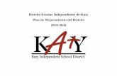 Distrito Escolar Independiente de Katy Plan de ... · mejoramiento continuo. ... apoyo continuo através de los entrenadores de enseñanza y desarrollo profesional adicional.. Resumen