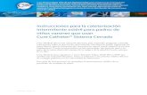 Instrucciones para la cateterización intermitente estéril para ...curemedical.com/wp-content/uploads/2016/06/Spanish...información sobre el proceso de cateterización intermitente
