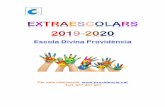 Extraescolars 2019-20 OK - Divina Providència · 2019-06-04 · EXTRAESCOLARS CURS 19-20 Benvolgudes famílies , Us fem arribar la programació de les activitats extraescolars pel
