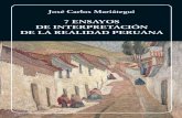 7 ENSAYOS DE INTERPRETACIÓN DE LA REALIDAD PERUANA©_Carlos_Mariátegui_-_7... · José Carlos Mariátegui (1894-1930) 7 ENSAYOS DE INTERPRETACIÓN DE LA REALIDAD PERUANA Portada: