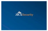 experiencia€¦ · Síganos en línea desde Facebook, LinkedIn, nuestro blog, y más En el 2004, JACKSECURITY se crea como portal web, al promover información de seguridad y cursos