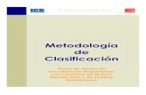 Metodología de Clasificaciónicrchile.cl/metodologias/Metodologia-de-Clasificacion...Metodología de Trabajo ICR Nivel 4 (N-4) Corresponde a aquellos instrumentos cuya capacidad de