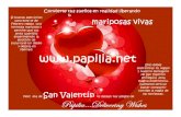 14 FEB 12 BR - Papilia · • Una tarjeta de San Valentín De/Para que invita a la persona que la recibe a pedir un deseo confiando que éste se hará realidad al dejar en libertad