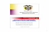 ARARTTIICCUULALACICI ÓÓ NN DDE LAE LA EDEDUUCCACIACI …€¦ · 4 Ministerio de Educació n Nacional República de Colombia MATRÍCULA POR NIVEL 1. Context 2006 DOCTORADO 0,1%