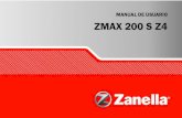 ZMAX 200 S Z4 - Zanella · 5.Electrolito de la batería —— Chequee el nivel de electroli-tos. 6.Acelerador —— Compruebe el recorrido del acelerador en todas las posiciones.