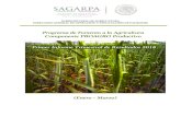 Programa de Fomento a la Agricultura Componente PROAGRO ...€¦ · cultivos registrados en el ciclo agrícola otoño-invierno 2015/2016 o primavera-verano 2016, así como los registrados