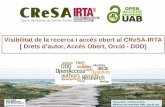 Visibilitat de la recerca i accés obert al CReSA-IRTA [ Drets … · 2017-06-23 · 4 • Cal que gestioneu correctament els drets d'autor de les vostres obres. El control dels mateixos
