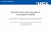 Revisión entre pares basada en investigación (RiPR)archivos.agenciaeducacion.cl/Revision_entre_pares_basada... · 2017-10-26 · Revisión entre pares basada en investigación (RiPR)