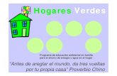 Hogares VerdesVerdes - Asociación Valenciana de ... · Centro de Recursos Ambientales de Navarra Centro Medioambiental y de Energía Solar Fuente de Columbares. Murcia. Red Cántabra