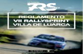 Reglamento 7RS Luarca - I Rallysprint Villa de Luarca · Web viewLos reconocimientos se desarrollarán en conformidad a lo estipulado por la F.A.P.A. en el Reglamento Deportivo del