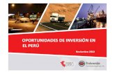 OPORTUNIDADES DE INVERSIÓN EN EL PERÚ · Reconocimiento de un favorable clima de inversión. ElPerú ocupa el segundo lugar en la región como país atractivo para las inversiones.