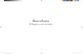 Barcelona - Lectio · 2013. 7. 23. · 01-17 50 lugares BCN.indd 1 26/9/11 19:52:49. Barcelona 50 lugares con encanto Texto JOAQUIM ROGLAN LLOP Fotografías JORDI LONGÁS MAYAYO U