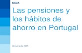 Las pensiones y los hábitos de ahorro en Portugal · Las pensiones y los hábitos de ahorro en Portugal / Octubre de 2015 8 2.1. Aspectos previos: El ahorro 2. Resultados de la Investigación