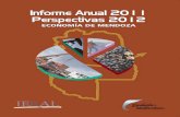 Anuario Mza 2011 - Ieral Fundacion Mediterranea-Printbolsamza.com.ar/anuarios/2011.pdf.pdf · 2012. 4. 20. · 2011 y en las posibilidades de sostener la expansión en el mediano