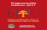 Programación Febrero 2017 - LAGUIAW · 2017. 2. 2. · Sábado 25 de febrero 18’00 h. - Teatro Thuillier Domingo 26 de febrero Presentación Oficial Chirigota Caravaca 2017 MISA