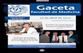 Publicación quincenal 10 de abril de 2012 ISSN 0186-287 · 2012. 4. 16. · Secretaría de Educación Médica Talleres para la profesionalización docente en competencias Aplicación