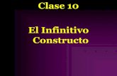 Clase 10 El Infinitivo Constructo La forma del Infinitivo Constructo de los verbos III-h termina en