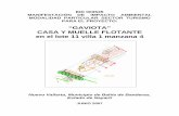 Casa y Muelle Flotante “GAVIOTAsinat.semarnat.gob.mx/dgiraDocs/documentos/nay/estudios/...Casa y Muelle Flotante “GAVIOTA” I.1.2 Ubicación del proyecto El proyecto “GAVIOTA”
