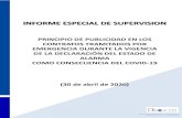 INFORME ESPECIAL DE SUPERVISION · dicho trabajo es este Informe Especial de Supervisión. Debe indicarseque el Informe se refierea los contratos adjudicados por trámite de emergencia