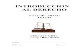 INTRODUCCION AL DERECHO · CURSO 2015/2016 Colegio Buen Pastor Alumno_____ Grupo_____ Nº_____ 2 INDICE: BLOQUE I: EL PROCEDIMIENTO JUDICIAL Tema 1: El procedimiento judicial BLOQUE