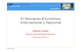 El Momento EconómicoEl Momento Económico Internacional y ... · Proyecciones del Crecimiento del PIB en el 2011 (variación anual %) La Economía Mundial y sus Perspectivas Proyecciones