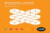 Simulación creativa - UCALucal.edu.pe/sites/default/files/simulacion_creativa_-_1er_capitulo.pdf · de problemas estaremos condenados a la mediocridad y al statu quo de las cosas.