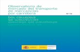 Nº 19€¦ · 7 Análisis de la evolución del sector del transporte de mercancías por carretera do por la dirección General de Transporte Terrestre, con el cual se puede calcular