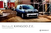 Renault KANGOO Z.E....0.1 Traducido del francés. Se prohíbe la reproducción o traducción, incluso parcial, sin la autorización previa y por escrito del titular de los derechos.